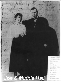 in July 1917 when they first to Cottonwood, AZ. Joe Hall (became Arizona;s Bootlegger King)